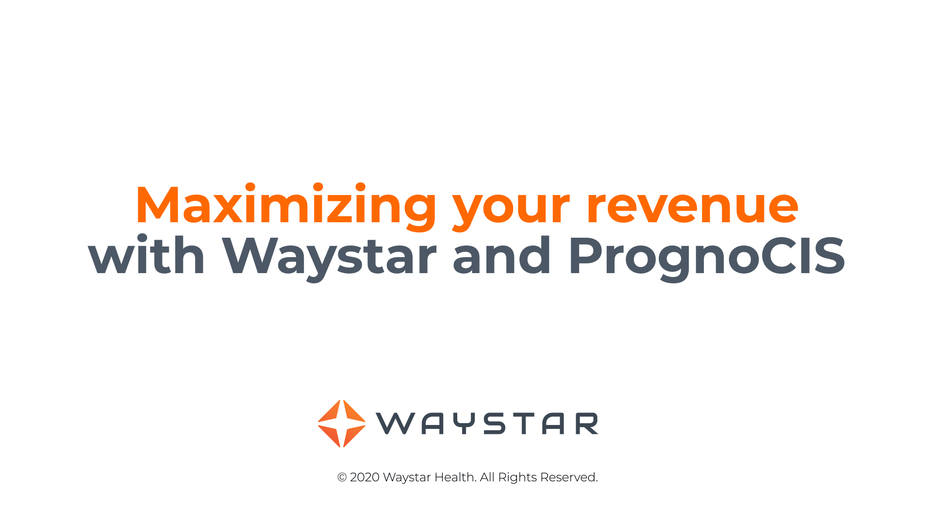 Maximizing-your-revenue-with-Waystar-and-PrognoCIS